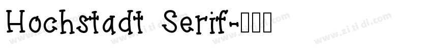 Hochstadt Serif字体转换